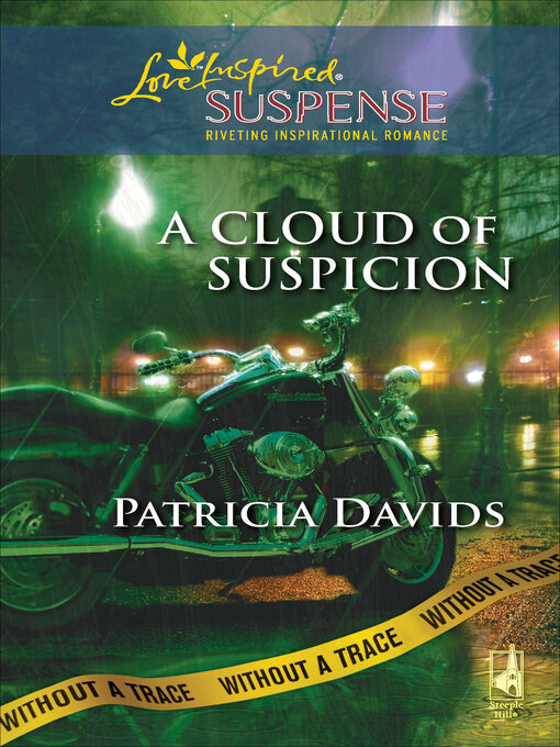 Title details for A Cloud of Suspicion by Patricia Davids - Wait list
